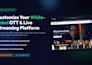 setup customize your white label ott live streaming platform
